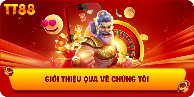 Giới thiệu qua về chúng tôi